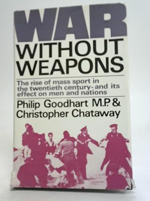 Seller image for War Without Weapons for sale by World of Rare Books