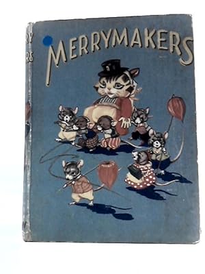 Imagen del vendedor de Merry Makers a la venta por World of Rare Books