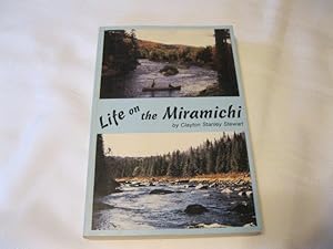 Life on the Miramichi