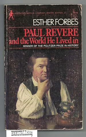 Paul Revere and the World He Lived In