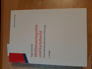 Bild des Verkufers fr Wettbewerbspolitik und Kartellrecht : eine interdisziplinre Einfhrung zum Verkauf von Gebrauchtbcherlogistik  H.J. Lauterbach