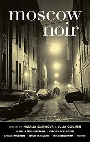 Seller image for Moscow Noir (Akashic Noir) for sale by Globus Books