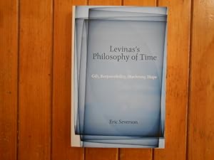 Immagine del venditore per Levinas' s philosophy of time. Gift, responsibility, diachrony, hope venduto da Librera Camino Bulnes