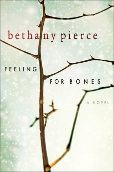 Seller image for Feeling For Bones for sale by ChristianBookbag / Beans Books, Inc.