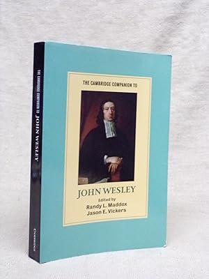 Seller image for THE CAMBRIDGE COMPANION TO JOHN WESLEY (CAMBRIDGE COMPANIONS TO RELIGION) for sale by Gage Postal Books