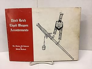 Bild des Verkufers fr Third Reich Edged Weapon Accouterments zum Verkauf von Chamblin Bookmine