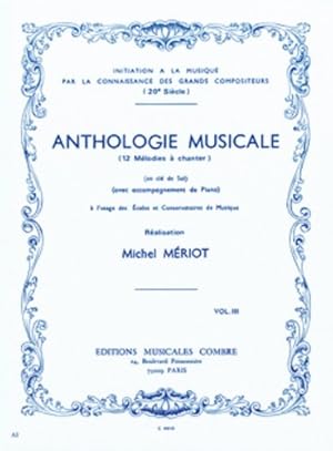 Bild des Verkufers fr Anthologie Musicale Vol 3 12 Melodies zum Verkauf von Ammareal