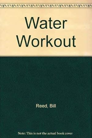 Seller image for Water Workout for sale by WeBuyBooks
