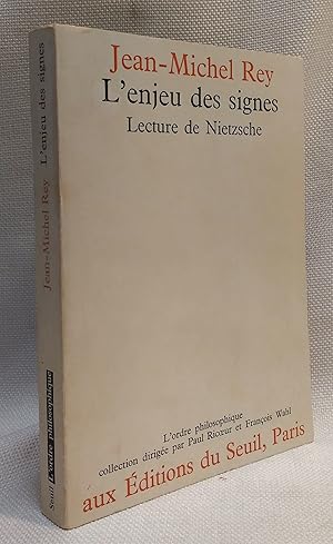 Bild des Verkufers fr L'enjeu des signes: Lecture de Nietzsche zum Verkauf von Book House in Dinkytown, IOBA