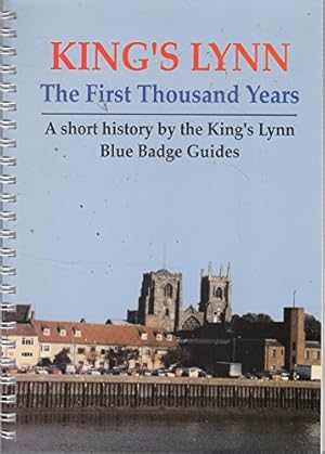 Image du vendeur pour King's Lynn The First Thousand Years mis en vente par WeBuyBooks