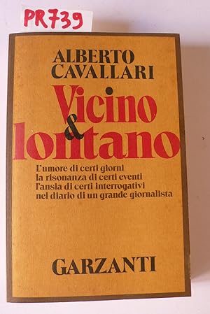 Vicino & Lontano