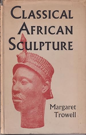 Seller image for Classical African Sculpture for sale by timkcbooks (Member of Booksellers Association)