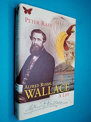 Alfred Russell Wallace: A Life