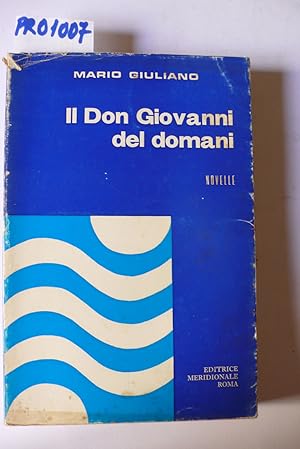 Il don Giovanni di domani, novelle