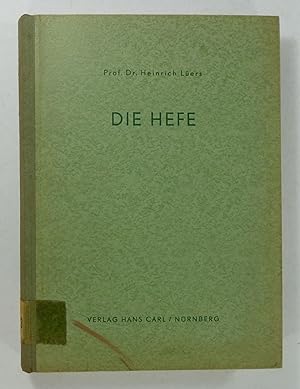 Image du vendeur pour Die Hefe. Eine Gesamt-Literaturbersicht mit einfhrendem Text. mis en vente par Brbel Hoffmann
