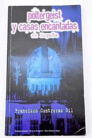 Bild des Verkufers fr Poltergeist y casas encantadas en Espaa zum Verkauf von Alcan Libros