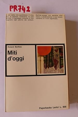 Seller image for Miti d'oggi for sale by Studio Bibliografico Restivo Navarra