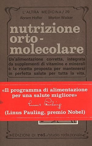 Bild des Verkufers fr Nutrizione orto-molecolare zum Verkauf von Di Mano in Mano Soc. Coop