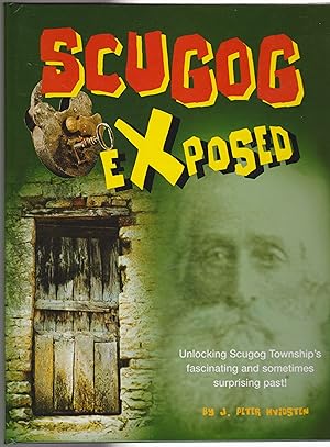 Seller image for Scugog Exposed for sale by Silver Creek Books & Antiques