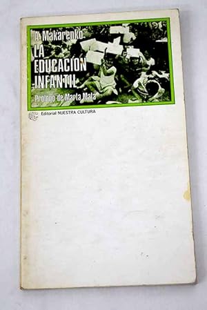 Imagen del vendedor de La educacin infantil a la venta por Alcan Libros