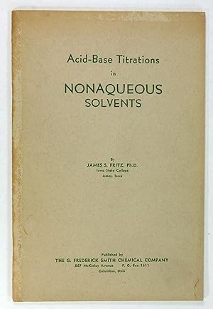 Acid-Base Titrations in Nonaqueous Solvents.