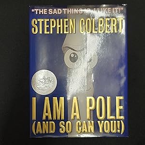 Seller image for I Am A Pole (And So Can You!) for sale by Stellwagen Exports