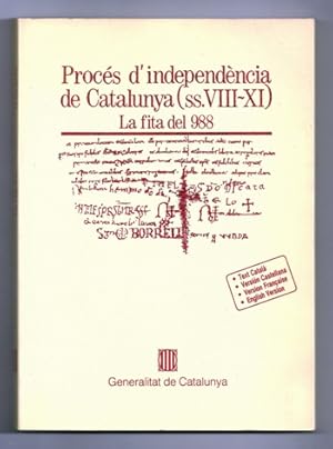 Bild des Verkufers fr PROCES D'INDEPENDENCIA DE CATALUNYA (SS. VIII-XI). LA FITA DEL 988 zum Verkauf von Ducable Libros