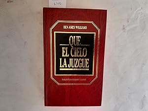 Seller image for Que el cielo la juzgue. for sale by Librera "Franz Kafka" Mxico.