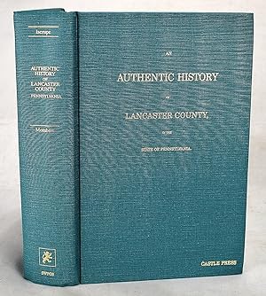 Bild des Verkufers fr Authentic History of Lancaster County zum Verkauf von Sequitur Books