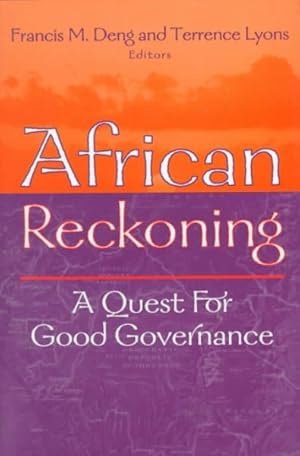 Bild des Verkufers fr African Reckoning : A Quest for Good Governance zum Verkauf von GreatBookPrices