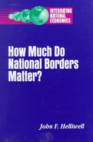 Image du vendeur pour How Much Do National Borders Matter? mis en vente par GreatBookPrices