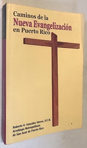 Seller image for Caminos de la Nueva Evangelizacion en Puerto rico for sale by Once Upon A Time