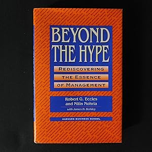 Seller image for Beyond the Hype: Rediscovering the Essence of Management for sale by Stellwagen Exports