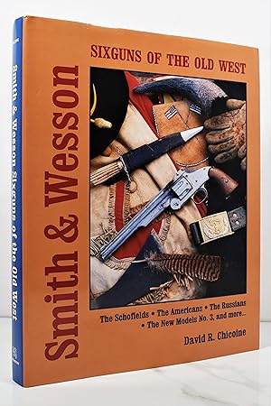 Immagine del venditore per Smith & Wesson: Six Guns of the Old West venduto da Lost Time