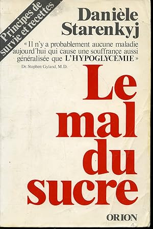 Immagine del venditore per Le Mal du sucre venduto da Librairie Le Nord