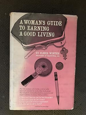 A Woman's Guide to Earning a Good Living