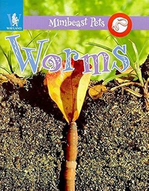 Seller image for Worms (Minibeast Pets) for sale by WeBuyBooks