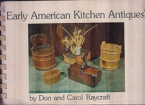 Bild des Verkufers fr Early American Kitchen Antiques zum Verkauf von Robinson Street Books, IOBA