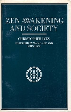 Bild des Verkufers fr Zen Awakening and Society zum Verkauf von WeBuyBooks