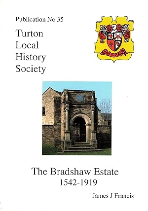 The Bradshaw Estate 1542 - 1919