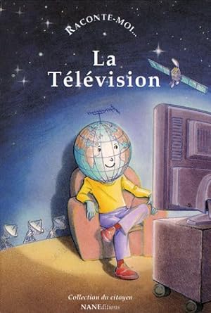 Image du vendeur pour Raconte-Moi La Television mis en vente par WeBuyBooks
