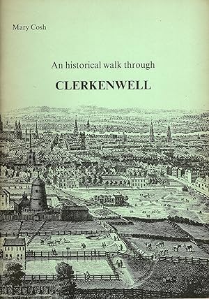 Imagen del vendedor de An Historical Walk Through Clerkenwell a la venta por Delph Books PBFA Member