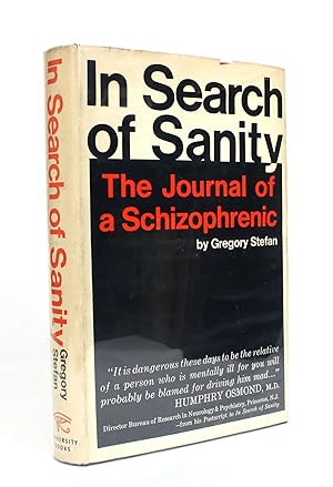 Imagen del vendedor de In Search of Sanity: The Journal of Schizophrenic a la venta por Minotavros Books,    ABAC    ILAB