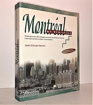 Seller image for Montral en volution. Historique du dveloppement de l'architecture et de l'environnement urbain montralais for sale by Librairie Orphe