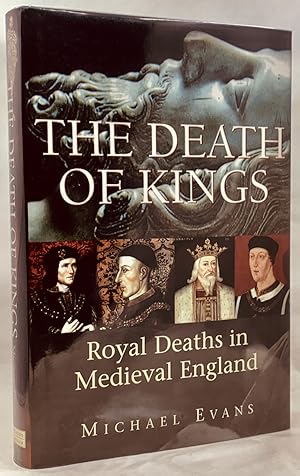 Bild des Verkufers fr The Death of Kings: Royal Deaths in Medieval England zum Verkauf von Zach the Ripper Books