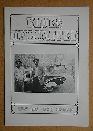 Blues Unlimited Magazine. July 1970. No. 74.