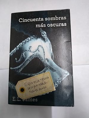 Seller image for Cincuenta sombras ms oscuras for sale by Libros Ambig