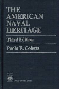 The American Naval Heritage in Brief, Third Edition