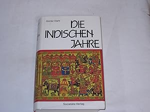 Bild des Verkufers fr Die indischen Jahre. zum Verkauf von Der-Philo-soph