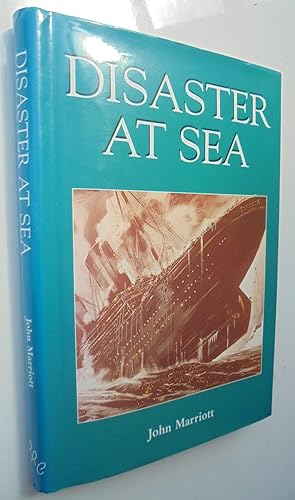 Seller image for Disaster at Sea for sale by Phoenix Books NZ